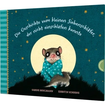 Abbildung von der kleine Siebenschläfer 1: Die Geschichte vom kleinen Siebenschläfer, nicht einschlafen konnte: Pappausgabe (1)