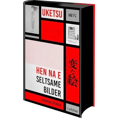 Abbildung von HEN NA E Seltsame Bilder: Die Krimisensation aus Japan: innovativ, genial und hochspannend. Kriminalroman