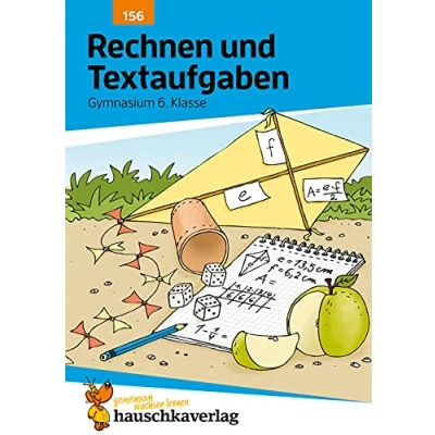 Abbildung von Rechnen und Textaufgaben Gymnasium 6. Klasse, A5 Heft: Mathematik: Sachaufgaben mit Lösungen lernen, üben, fördern (Forder Förderhefte, Band 156)