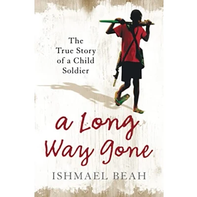 Abbildung von a Long Way Gone: The True Story of Child Soldier