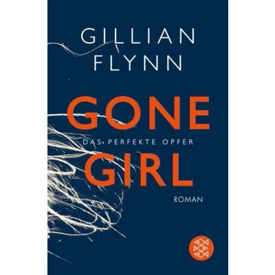 Abbildung von Gone Girl Das perfekte Opfer: Roman