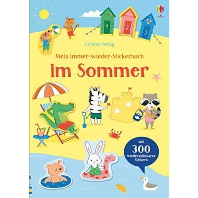 Abbildung von Mein Immer wieder Stickerbuch: Im Sommer: Mit 300 wiederablösbaren Stickern (Meine Stickerbücher)