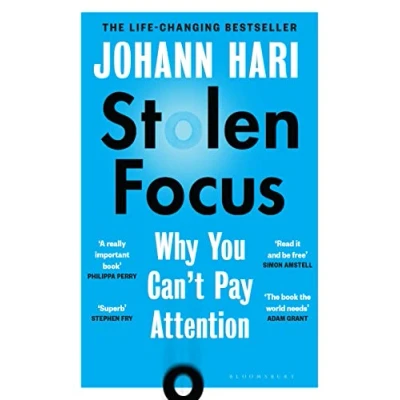 Abbildung von Stolen Focus: Why You Can&#039;t Pay Attention