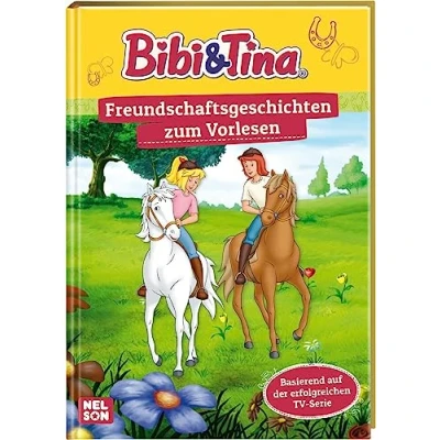 Abbildung von Bibi &amp; Tina: Freundschaftsgeschichten Zum Vorlesen: Basierend auf der erfolgreichen TV Serie Vor und Selbstlesen ab 4 Jahren (Bibi Freunde für immer!)