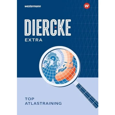 Abbildung von Diercke Weltatlas Ausgabe 2023: TOP Atlastraining (Diercke Schülermaterialien)