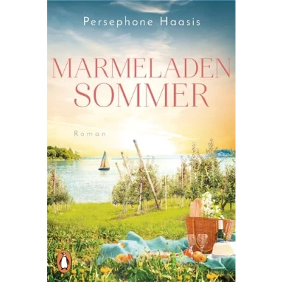 Abbildung von Marmeladensommer: Roman. der neue Wohlfühlroman SPIEGEL Bestsellerautorin
