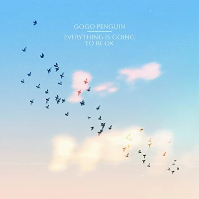 Abbildung von Everything Is Going to Be Ok