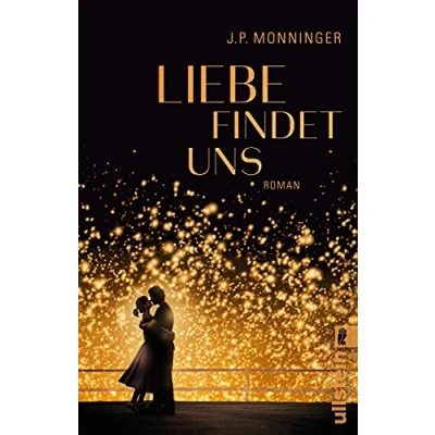 Abbildung von Liebe findet uns: Roman Das Buch zum Film &quot;The Map That Leads to You&quot;