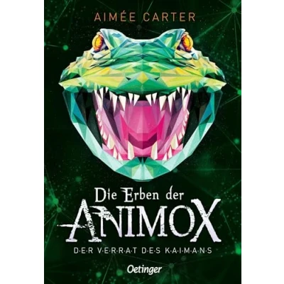 Abbildung von Die Erben Der Animox 4. Verrat des Kaimans: Fantastisches Tierwandler Abenteuer für Kinder ab 10 Jahren