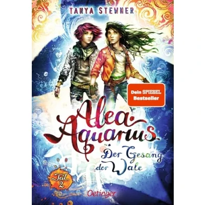 Abbildung von Alea Aquarius 9 Teil 2. der Gesang Wale: neueste Band fantastischen Bestseller Reihe ab 10 Jahren
