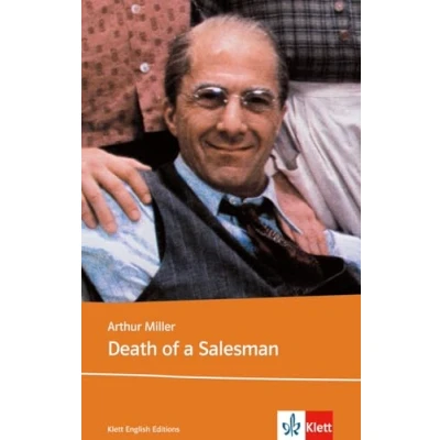 Abbildung von Klett English Editions: Death of a Salesman. Certain Private Conversations in Two Acts and Requiem. Text Study Aids
