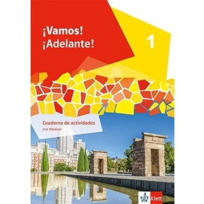 Abbildung von ¡Vamos! ¡Adelante! 1: Cuaderno de actividades mit Medien 1. Lernjahr (¡Vamos! Ausgabe 2. Fremdsprache ab 2024)