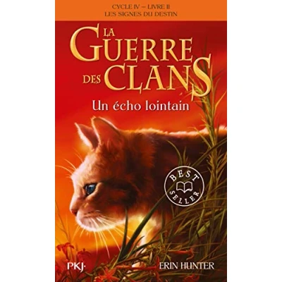 Abbildung von La Guerre des Clans, Cycle IV tome 2 Un écho lointain