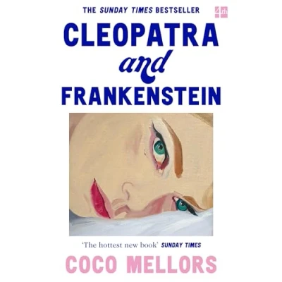 Abbildung von Cleopatra and Frankenstein: ‘This is the hottest new book’ Sunday Times