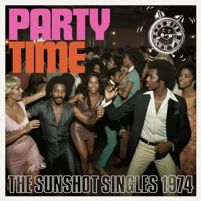Abbildung von Party Time / The Sunshot Singles 1974