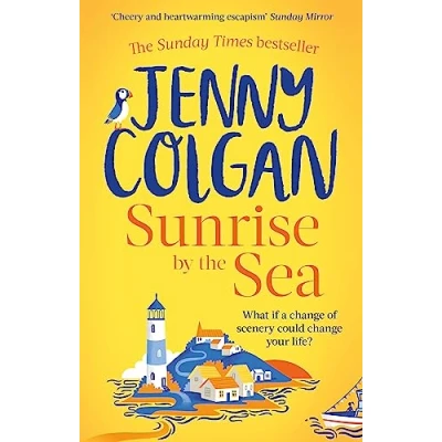 Abbildung von Sunrise by the Sea: An escapist, sun filled summer read Sunday Times bestselling author (Little Beach Street Bakery)