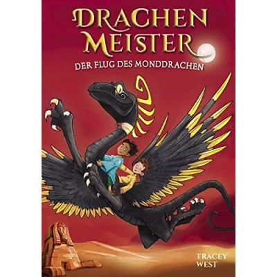 Abbildung von Drachenmeister Band 6 Der Flug des Monddrachen: Kinderbücher ab 8 Jahre