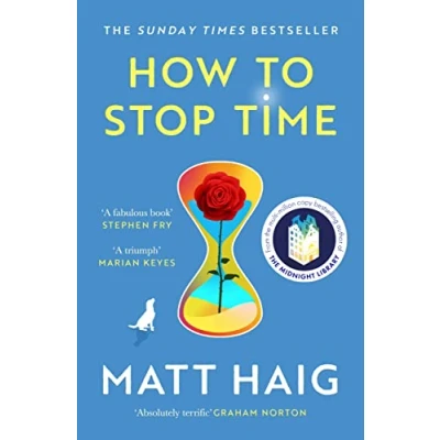 Abbildung von How to Stop Time: Matt Haig