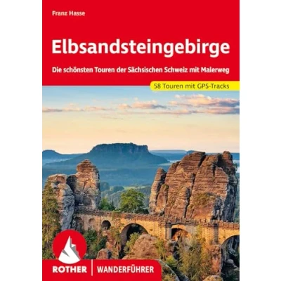 Abbildung von Elbsandsteingebirge: Die schönsten Touren der Sächsischen Schweiz mit Malerweg. 58 GPS Tracks (Rother Wanderführer)