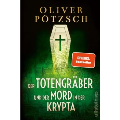 Abbildung von der Totengräber und Mord in Krypta: Ein neuer Fall für Leopold von Herzfeldt Die historische Krimireihe mit Wien Setting: perfekt zum Schmökern (Die Serie, Band 3)
