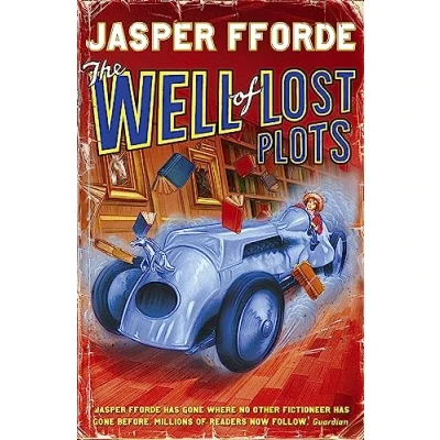 Abbildung von The Well Of Lost Plots: Thursday Next Book 3