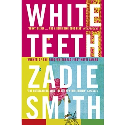Abbildung von White Teeth: Winner of the Commonwealth Writers Prize 2001, Best First Book and Betty Trask 2001