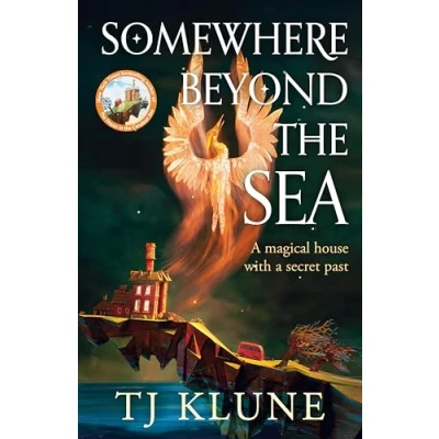 Abbildung von Somewhere Beyond the Sea: No. 1 New York Times bestseller and heart warming sequel to House in Cerulean Sea (Cerulean Chronicles, 2)