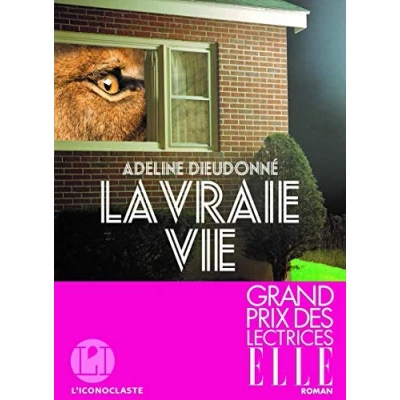 Abbildung von La vraie vie: Roman (Le livre de poche)