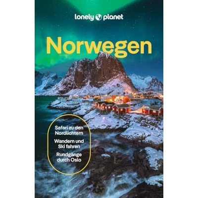 Abbildung von LONELY PLANET Reiseführer Norwegen: Eigene Wege gehen und Einzigartiges erleben.