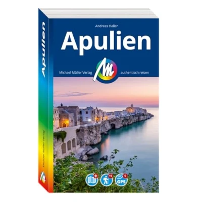 Abbildung von MICHAEL MÜLLER REISEFÜHRER Apulien: 100% authentisch, aktuell und vor Ort recherchiert. (MM Reisen)