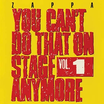 Abbildung von You Can&#039;T Do That on Stage Anymore,Vol.1