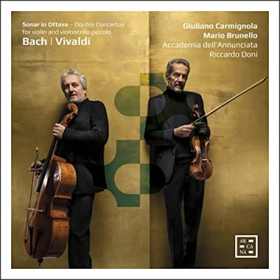 Abbildung von Bach &amp; Vivaldi: Sonar in ottava Double Concertos for Violin and Violoncello Piccolo