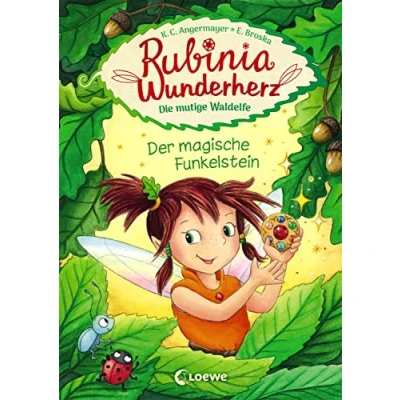 Abbildung von Rubinia Wunderherz, die mutige Waldelfe (Band 1) Der magische Funkelstein: Kinderbuch zum Vorlesen und ersten Selberlesen Für Kinder ab 6 Jahre