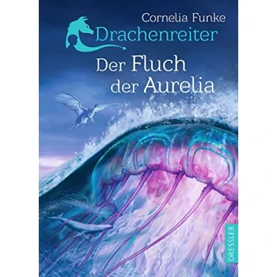 Abbildung von Drachenreiter 3. der Fluch Aurelia: Spannendes Fantasy Abenteuer für Kinder ab 10 Jahre