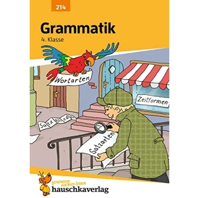 Abbildung von Deutsch 4. Klasse Übungsheft Grammatik: Wortarten, Satzglieder, die vier Fälle üben für den Übertritt. Wie im Unterricht: Erklärungen mit Übungen und Lösungen