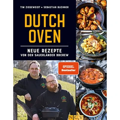 Abbildung von Dutch Oven Neue Rezepte von der Sauerländer BBCrew: 60 nagelneue Spiegel Bestseller Autoren