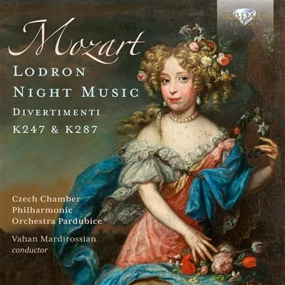 Abbildung von Mozart:Lodron Night Music,Divertimenti K247&amp;287