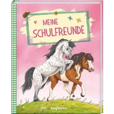 Abbildung von Meine Schulfreunde: Pferde &amp; Ponys (Freundebuch für die Schule: Schulfreunde Mädchen und Jungen)