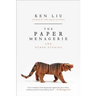 Abbildung von The Paper Menagerie and Other Stories