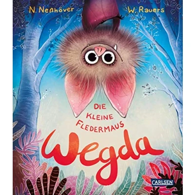 Abbildung von Die kleine Fledermaus Wegda: Ein Vorlesebuch für Kinder ab 4 mit kurzen Gute Nacht Geschichten