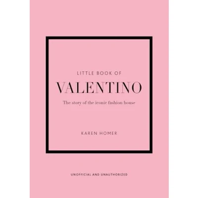 Abbildung von Little Book of Valentino: the story iconic fashion house (Little Books Fashion)