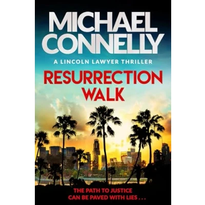 Abbildung von Resurrection Walk: The Brand New Blockbuster Lincoln Lawyer Thriller