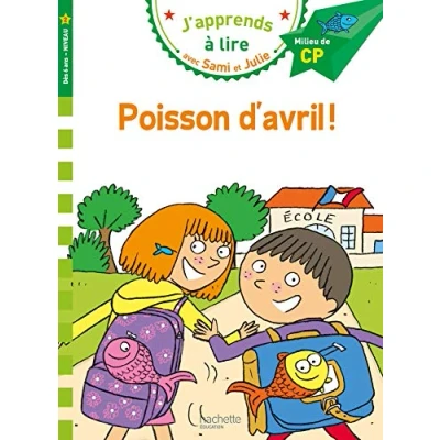 Abbildung von Sami et Julie CP niveau 2 Poisson d&#039;avril !: Milieu de CP,