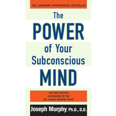 Abbildung von The Power Of Your Subconscious Mind