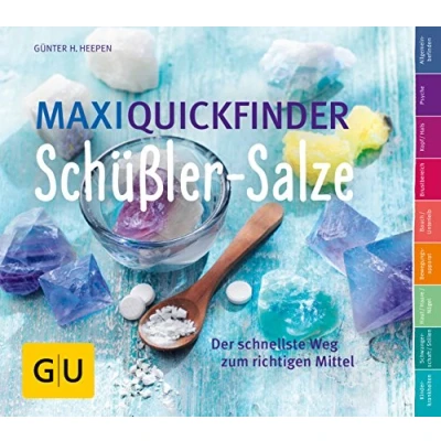 Abbildung von Maxi Quickfinder Schüßler Salze: Der schnellste Weg zum richtigen Mittel (Alternativmedizin)