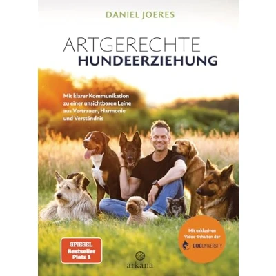 Abbildung von Artgerechte Hundeerziehung: Mit klarer Kommunikation zu einer unsichtbaren Leine aus Vertrauen, Harmonie und Verständnis exklusiven Video Inhalten der Doguniversity