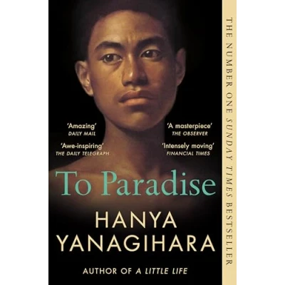 Abbildung von To Paradise: From the Author of A Little Life