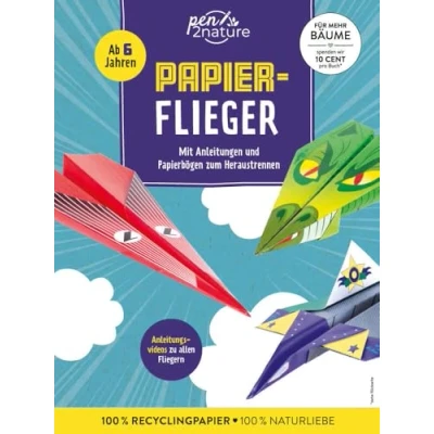 Abbildung von Papierflieger: Das Bastelbuch Für kreative Papierflugzeuge Mit Faltvorlagen und Anleitungsvideos ohne zusätzliches Material Kinder ab 6 Jahren