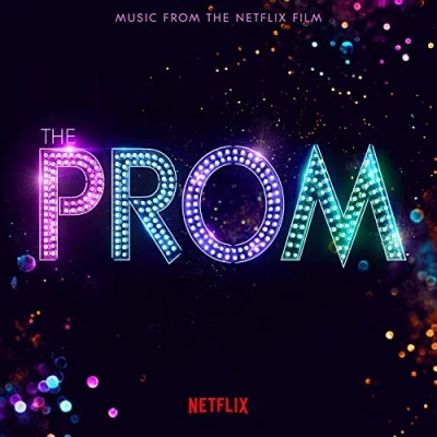 Abbildung von the Prom (Music from Netflix Film)