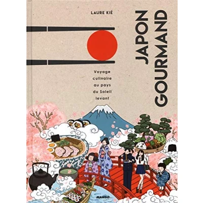 Abbildung von Japon Gourmand: Voyage culinaire au pays du soleil levant